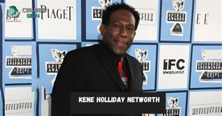 Kene Holliday Height, Weight, Net Worth, Age, Birthday, Wikipedia, Who, Nationality, Biography
